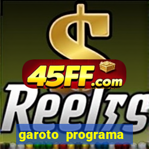 garoto programa zona leste